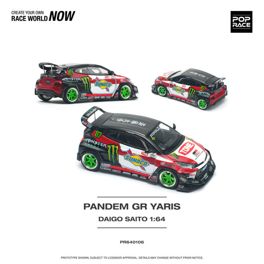 Pop Race - Pre-Order - Toyota Pandem GR Yaris Daigo Saito - Monster Energy - PR640106 - 1:64